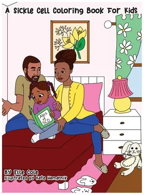 Egy sarlósejtes kifestőkönyv gyerekeknek - A Sickle Cell Coloring Book for Kids