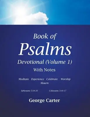 A zsoltárok könyve (1. kötet) - Book of Psalms Devotional (Volume 1)