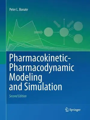 Farmakokinetikai-farmakodinamikai modellezés és szimuláció - Pharmacokinetic-Pharmacodynamic Modeling and Simulation