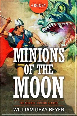 A Hold kegyeltjei - Minions of the Moon