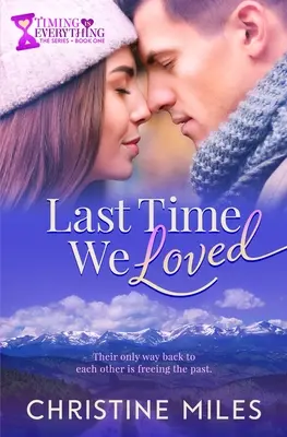 Last Time We Loved