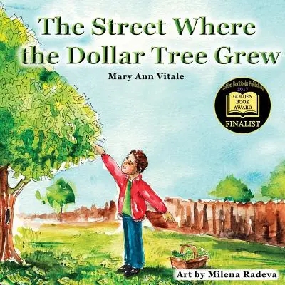 Az utca, ahol a dollárfa nőtt - The Street Where The Dollar Tree Grew