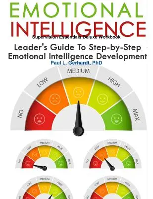 Érzelmi intelligencia készségek útmutató és munkafüzet - Emotional Intelligence Skills Guide and Workbook