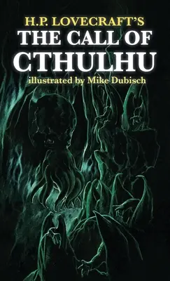 Cthulhu hívása Mike Dubisch illusztrálásában - The Call of Cthulhu illustrated by Mike Dubisch