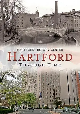 Hartford Through Time