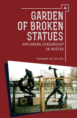 A törött szobrok kertje: A cenzúra felfedezése Oroszországban - Garden of Broken Statues: Exploring Censorship in Russia