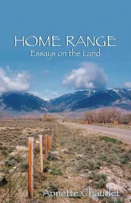 HOME RANGE, Esszék a földről - HOME RANGE, Essays on the Land