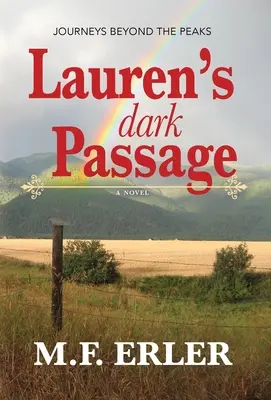 Lauren sötét átjárója - Lauren's Dark Passage