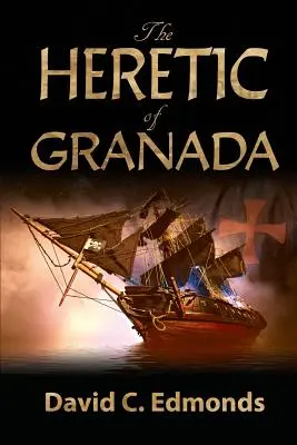 A granadai eretnek - The Heretic of Granada