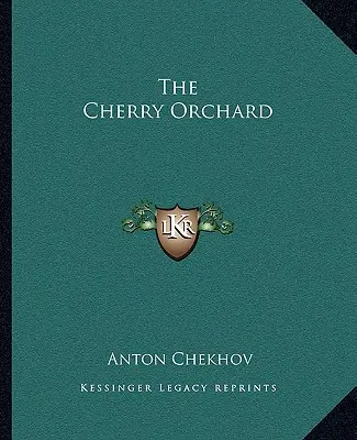 A cseresznyéskert - The Cherry Orchard