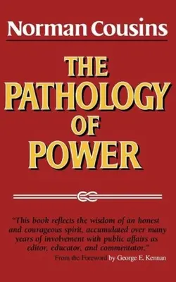 A hatalom patológiája - The Pathology of Power
