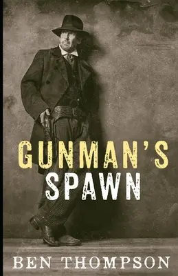 Gunman's Spawn