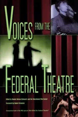 Hangok a Szövetségi Színházból [DVD-vel] - Voices from the Federal Theatre [With DVD]