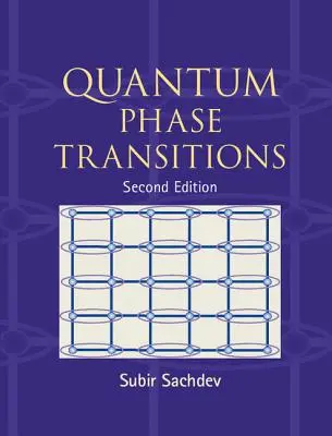 Kvantumfázis-átmenetek - Quantum Phase Transitions