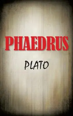 Phaidrosz - Phaedrus