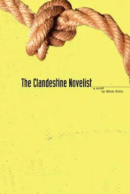 A titkos regényíró - The Clandestine Novelist