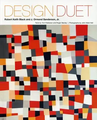 Design Duett: Robert Keith Black és J. Ormond Sanderson, Jr. - Design Duet: Robert Keith Black and J. Ormond Sanderson, Jr.