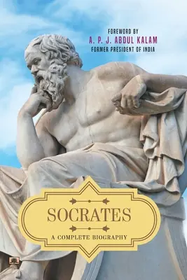 Szókratész: A Complete Biography - Socrates: A Complete Biography