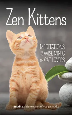 Zen cicák - Zen Kittens