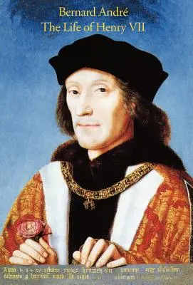 VII. Henrik élete - The Life of Henry VII