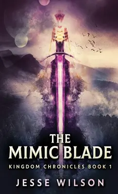 A mimikai penge - The Mimic Blade