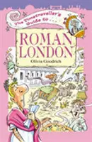 Az időutazó útikalauza a római kori Londonba - Timetraveller's Guide to Roman London