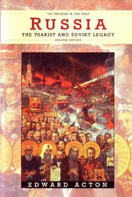 Oroszország: A cári és a szovjet örökség - Russia: The Tsarist and Soviet Legacy