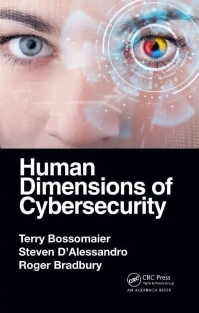 A kiberbiztonság emberi dimenziói - Human Dimensions of Cybersecurity