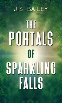 The Portals of Sparkling Falls