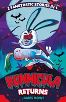 Bunnicula visszatér: A zellerszárak éjfélkor és az Éjszakai rémálom - Bunnicula Returns: The Celery Stalks at Midnight and Nighty Nightmare