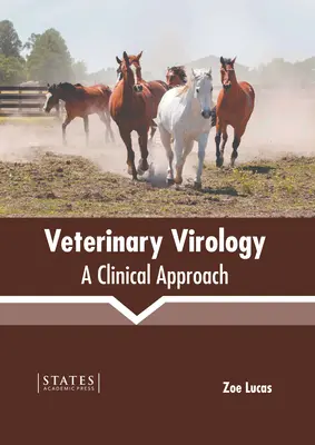 Állatorvosi virológia: A Clinical Approach (Klinikai megközelítés) - Veterinary Virology: A Clinical Approach