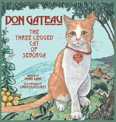 Don Gateau, a szebeni háromlábú macska - Don Gateau the Three-Legged Cat of Seborga