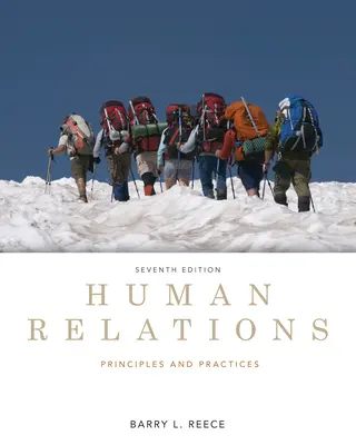 Emberi kapcsolatok: Alapelvek és gyakorlatok - Human Relations: Principles and Practices