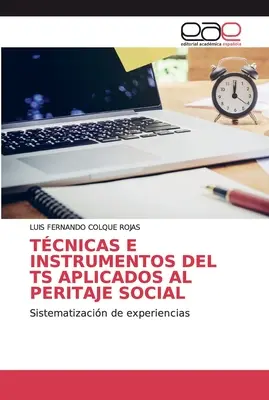 Tcnicas E Instrumentos del Ts Aplicados Al Peritaje Social (Tcnicas E Instrumentos del Ts Aplicados Al Peritaje Social) - Tcnicas E Instrumentos del Ts Aplicados Al Peritaje Social