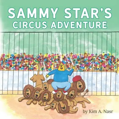 Sammy Star cirkuszi kalandja - Sammy Star's Circus Adventure