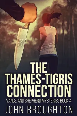 A Temze-Tigris kapcsolat - The Thames-Tigris Connection