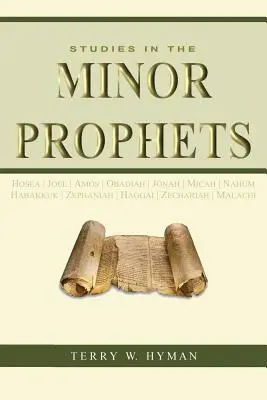 Tanulmányok a kisebb prófétákról - Studies in the Minor Prophets