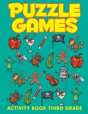 Puzzle Games: Tevékenységi könyv Harmadik osztály - Puzzle Games: Activity Book Third Grade