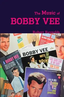 Bobby Vee zenéje - The Music of Bobby Vee