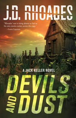 Ördögök és por: A Jack Keller Novel - Devils and Dust: A Jack Keller Novel