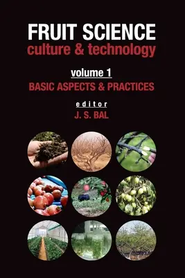 Gyümölcstudomány: Kultúra és technológia - Fruit Science: Culture and Technology