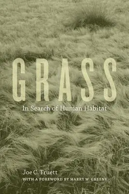 Grass: In Search of Human Habitat 11. kötet - Grass: In Search of Human Habitat Volume 11