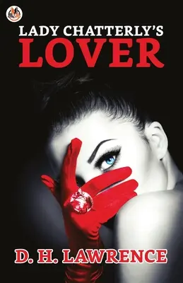 Lady Chatterley szeretője - Lady Chatterley's Lover