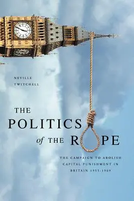 A kötél politikája - The Politics of the Rope