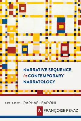 Narratív szekvencia a kortárs narratológiában - Narrative Sequence in Contemporary Narratology