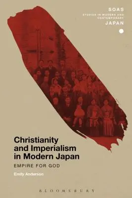 Kereszténység és imperializmus a modern Japánban - Christianity and Imperialism in Modern Japan