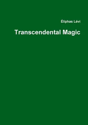 Transzcendentális mágia - Transcendental Magic