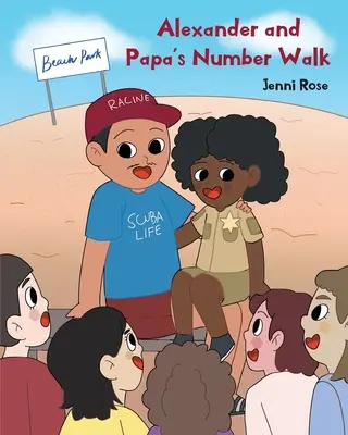 Alexander és Papa számsétája - Alexander and Papa's Number Walk