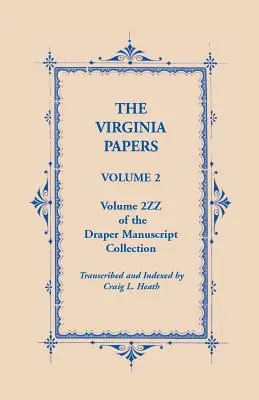 A Virginia Papers, 2. kötet, a Draper-kéziratgyűjtemény 2zz. kötete - The Virginia Papers, Volume 2, Volume 2zz of the Draper Manuscript Collection