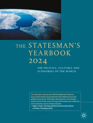 The Statesman's Yearbook 2024: A világ politikája, kultúrája és gazdasága - The Statesman's Yearbook 2024: The Politics, Cultures and Economies of the World